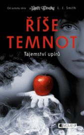 Říše temnot 1 – Tajemství upírů