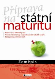 Zeměpis - Příprava na státní maturitu