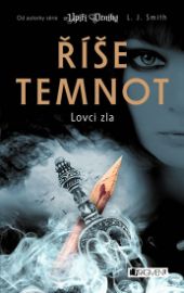 Říše temnot 5 – Lovci zla