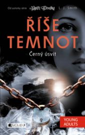 Říše temnot 8 - Černý úsvit