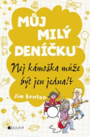 Můj milý deníčku 9 - Nej kámoška může bý