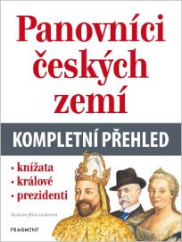 Panovníci českých zemí – kompletní přehled