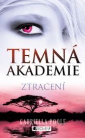 Temná akademie 4 - Ztracení