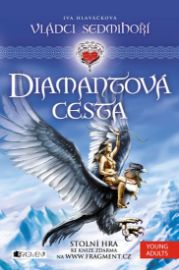 Vládci Sedmihoří 1 - Diamantová cesta