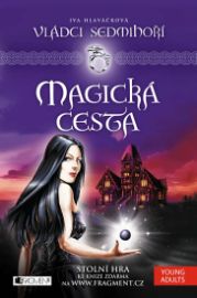 Vládci Sedmihoří 2 - Magická cesta
