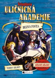 Švindlova uličnická akademie - Bezva fin