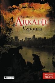Arkádie 2 - Vzpoura