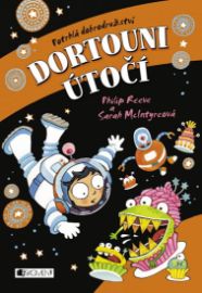 Potrhlá dobrodružství 2 - Dortouni útočí