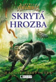 Spirit Animals – Skrytá hrozba