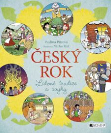 Český rok - Lidové tradice a zvyky