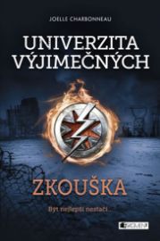 Univerzita výjimečných 1 - Zkouška
