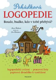 Pohádková logopedie - Boudo, budko, kdo v tobě přebývá? - Irena Šáchová - Logopedické pohádky pro děti Pohádková logopedie - Boudo, budko, kdo v tobě přebývá?
