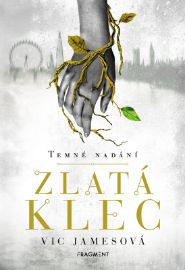 Temné nadání – Zlatá klec