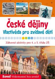 České dějiny - Vlastivěda pro zvídavé děti