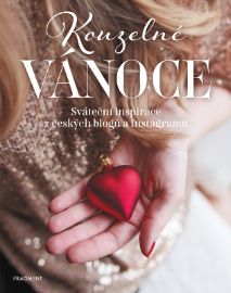 Kouzelné Vánoce - Svatava Vašková,Lucie Baštová - Kuchařky a nápoje Kouzelné Vánoce