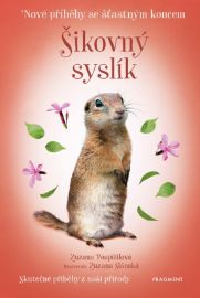Šikovný syslík - Nové příběhy se šťastným koncem