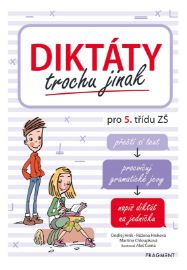 Diktáty trochu jinak pro 5. třídu ZŠ