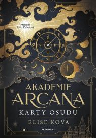 Akademie Arcana - Karty osudu