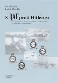 S RAF proti Hitlerovi