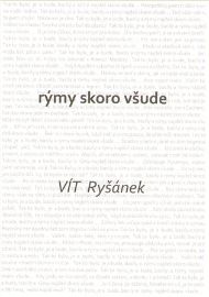 Rýmy skoro všude
