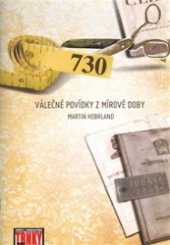 730 - Válečné povídky z mírové doby