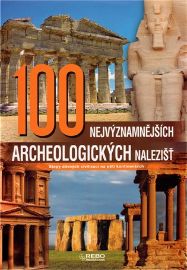 100 nejvýznamnějších archeologických nalezišť