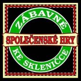Zábavné společenské hry ke skleničce - 2. vydání