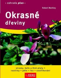 Okrasné dřeviny - Zahrada plus