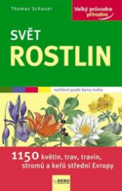 Svět rostlin - Velký průvodce přírodou 