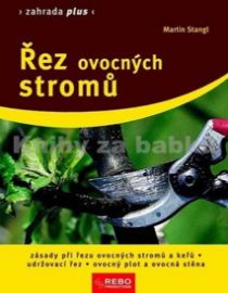 Řez ovocných stromů - Zahrada plus