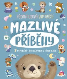 Mazlivé příběhy - Pětiminutová vyprávění