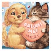 Obejmi mě! Mazlíčci