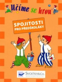 Učíme se hrou - Spojitosti pro předškoláky