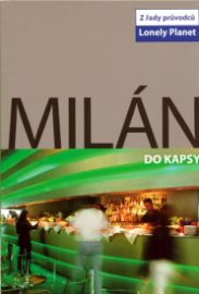 Milán do kapsy - Lonely Planet