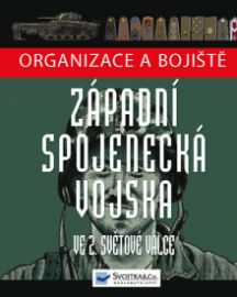 Organizace a bojiště - Západní spojenecká vojska ve 2. svetové válce