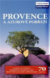 Provence a Azurové pobřeží - Lonely Planet