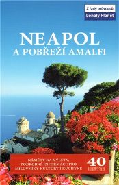 Neapol a pobřeží Amalfi - Lonely Planet