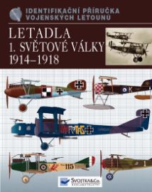 Letadla první světové války 1914–18 - Bob Pearson,Jack Herris - Druhá světová válka Letadla první světové války 1914–18