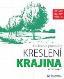 Praktický průvodce kreslení - Krajina