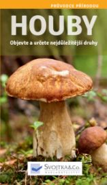 Houby - Objevte a určete nejdůležitější druhy