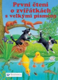 První čtení o zvířátkách s velkými písmeny