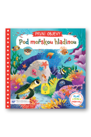 Pod mořskou hladinou - První objevy
