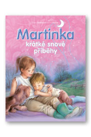 Martinka - krátké snové příběhy