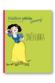 Pohádkové pohromy! Sněhurka