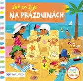 Na prázdninách - Jak to žije