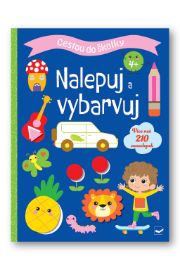 Cestou do školky Nalepuj a vybarvuj 4+ - Samolepky pro děti Cestou do školky Nalepuj a vybarvuj 4+