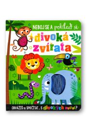 Neboj se a pohlaď si divoká zvířata