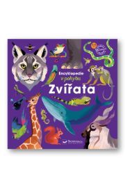 Encyklopedie v pohybu Zvířata - Emmanuelle Kecir-Lepetit - Encyklopedie zvířat pro děti Encyklopedie v pohybu Zvířata
