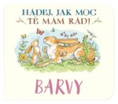 Barvy Hádej, jak moc tě mám rád!