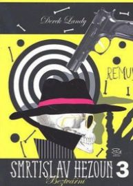 Smrtislav Hezoun III. - Beztvářní